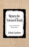 Return the Talented Tenth