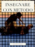 Insegnare con metodo (eBook, ePUB)