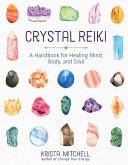 Crystal Reiki (eBook, ePUB)