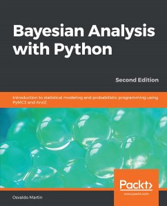 Bayesian Analysis with Python. (eBook, ePUB) - Martin, Osvaldo