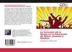 La Inclusión de la Danza en la Educación de Niños, Jóvenes y Adultos - Vázquez Aviles, Neidy