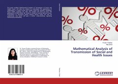 Mathematical Analysis of Transmission of Social and Health Issues