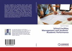 School Facilities Management and Students¿ Academic Performance