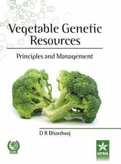 Vegetable Genetic Resources: Principles and Management - Bhardwaj, D. R.