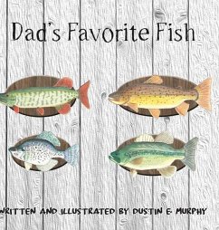 Dad's Favorite Fish - Murphy, Dustin E
