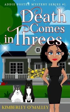 Death Comes in Threes - O'Malley, Kimberley