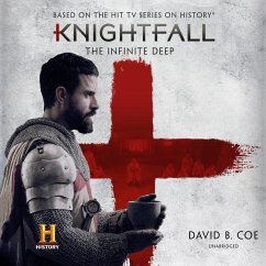 Knightfall: The Infinite Deep - Coe, David B.