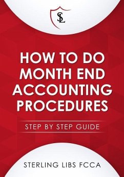 How to Do Monthend Accounting Procedures - Libs Fcca, Sterling