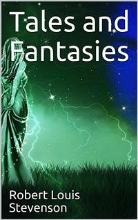 Tales and Fantasies (eBook, PDF) - Louis Stevenson, Robert