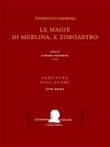 Le magie di Merlina, e Zoroastro (fixed-layout eBook, ePUB)