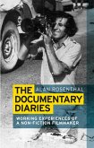 The documentary diaries (eBook, ePUB)