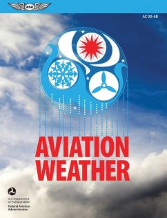 Aviation Weather (2023) (eBook, ePUB) - Federal Aviation Administration (Faa); U. S. Department Of Transportation