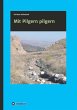 Mit Pilgern pilgern - Bild 1
