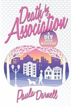 Death by Association: A DIY Diva Mystery - Darnell, Paula
