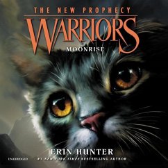 Warriors: The New Prophecy #2: Moonrise - Hunter, Erin