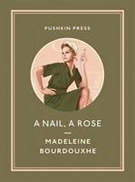 A Nail, A Rose - Bourdouxhe, Madeleine