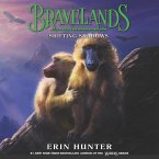 Bravelands: Shifting Shadows