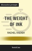 Summary: &quote;The Weight of Ink&quote; by Rachel Kadish   Discussion Prompts (eBook, ePUB)