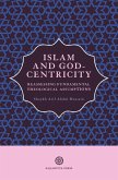Islam and God-Centricity (eBook, ePUB)