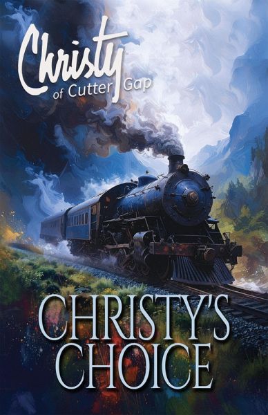 Christy's Choice (Christy of Cutter Gap, #6) (eBook, ePUB)