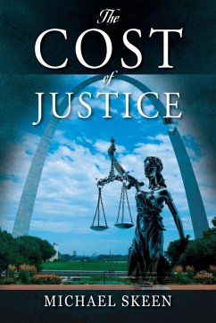 The Cost of Justice - Skeen, Michael