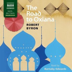 The Road to Oxiana - Byron, Robert