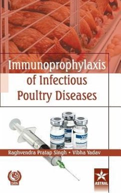 Immunoprophylaxis of Infectious Poultry Diseases - Singh, Raghvendra Pratap