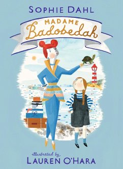 Madame Badobedah - Dahl, Sophie