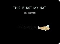 This Is Not My Hat - Klassen, Jon