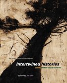 Intertwined Histories Intertwined Histories