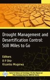 Drought Management and Desertification Control: Still Miles to Go