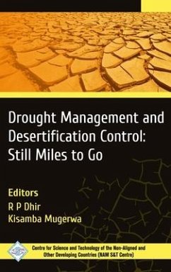 Drought Management and Desertification Control: Still Miles to Go - Dhir, R. P.