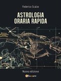 Astrologia Oraria Rapida (eBook, ePUB)