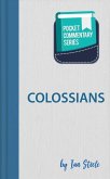 Colossians - Pocket Commentary Series
