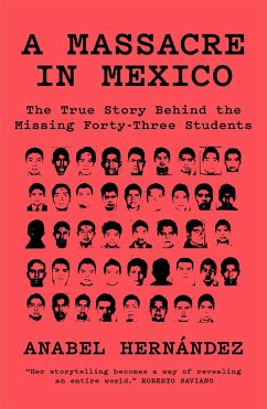 A Massacre in Mexico - Hernández, Anabel