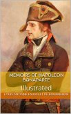 Memoirs of Napoleon Bonaparte — Illustrated (eBook, ePUB)