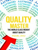 Quality Master: The World Class Insight About Quality (eBook, ePUB)