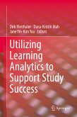 Utilizing Learning Analytics to Support Study Success (eBook, PDF)