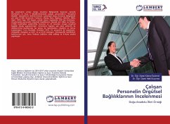 Çal¿¿an Personelin Örgütsel Ba¿l¿l¿klar¿n¿n ¿ncelenmesi - Özdemir, Üyesi Kübra;Suiçmez, Halit