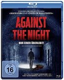 Against the Night - Nur einer überlebt!