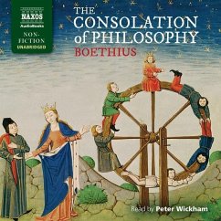 The Consolation of Philosophy - Boethius
