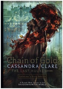 The Last Hours - Chain of Gold - Clare, Cassandra