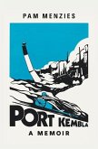 Port Kembla: A Memoir