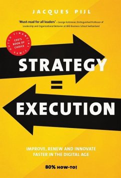 Strategy = Execution - Pijl, Jacques