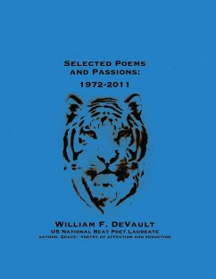 Selected Poems and Passions - DeVault, William F.