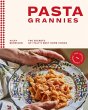 Pasta Grannies: The Official Cookbook:... - Bild 1