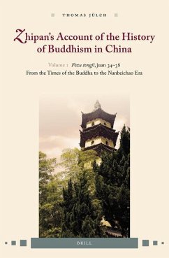 Zhipan's Account of the History of Buddhism in China - Jülch, Thomas