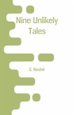 Nine Unlikely Tales