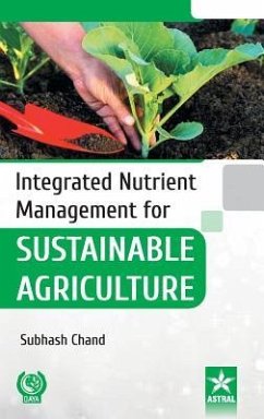 Integrated Nutrient Management for Sustainable Agriculture - Chand, Subhash