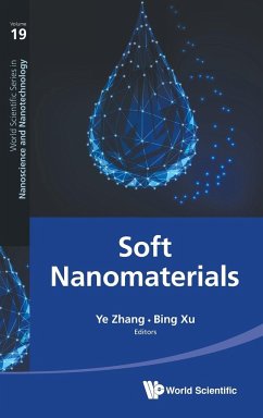 SOFT NANOMATERIALS - Ye Zhang & Bing Xu